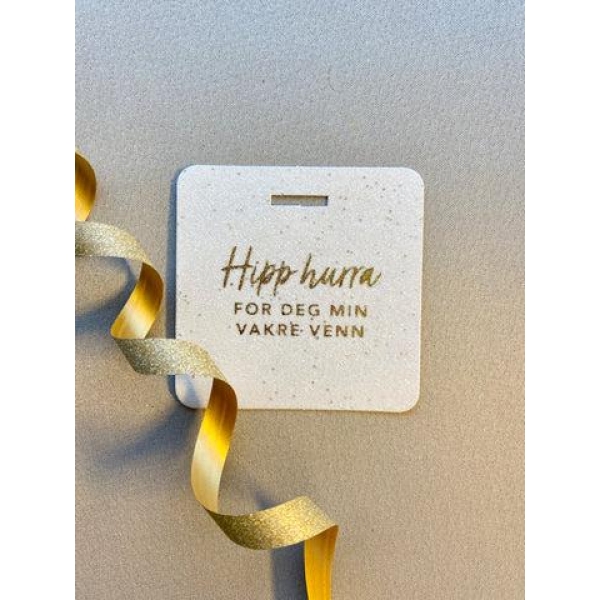 Glittertags - Hipp Hurra for deg min vakre venn