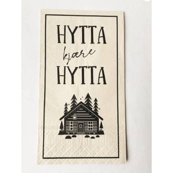 Trend Servietter - Hytta kjære hytta